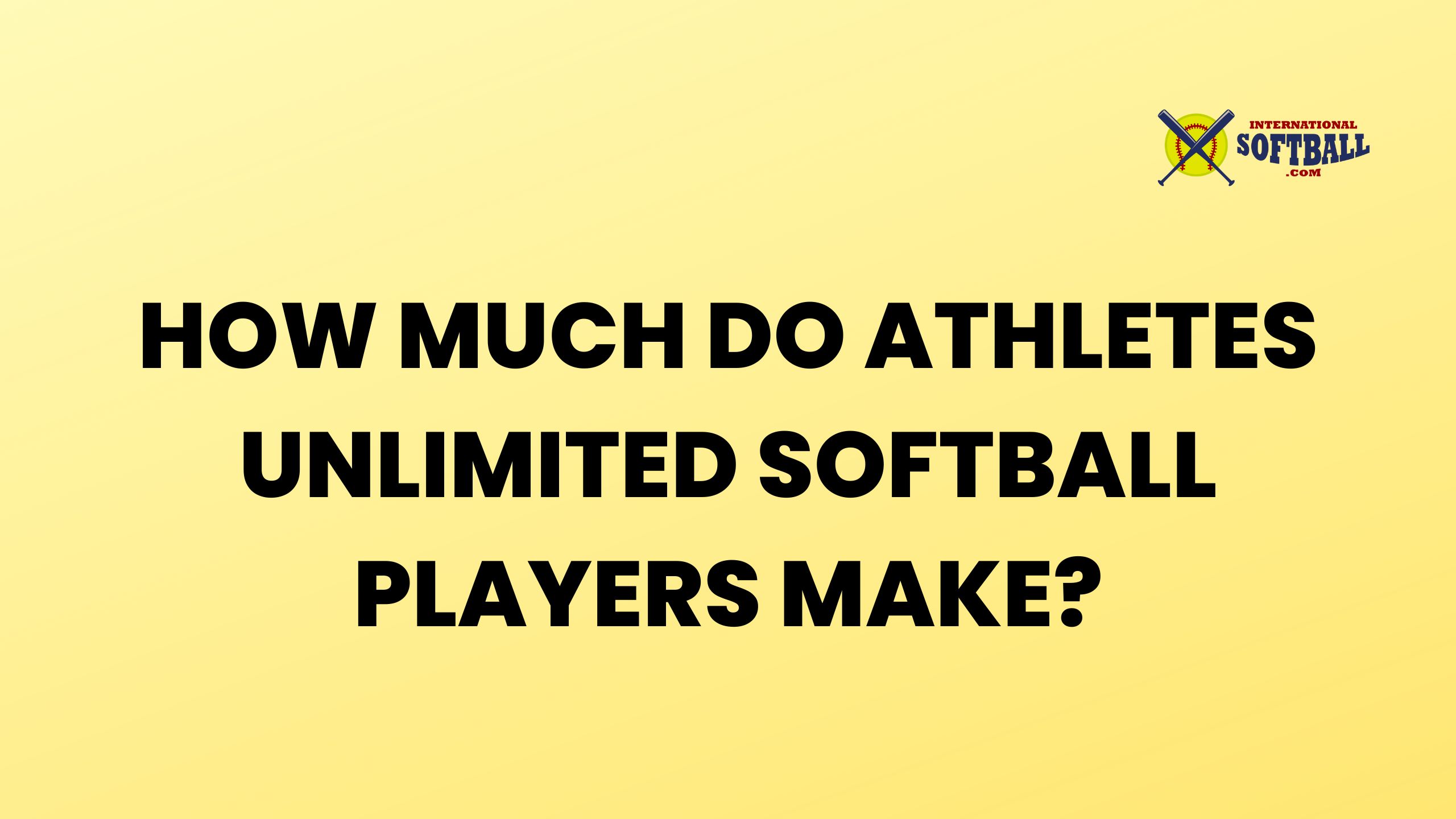 HOW MUCH DO ATHLETES UNLIMITED SOFTBALL PLAYERS MAKE
