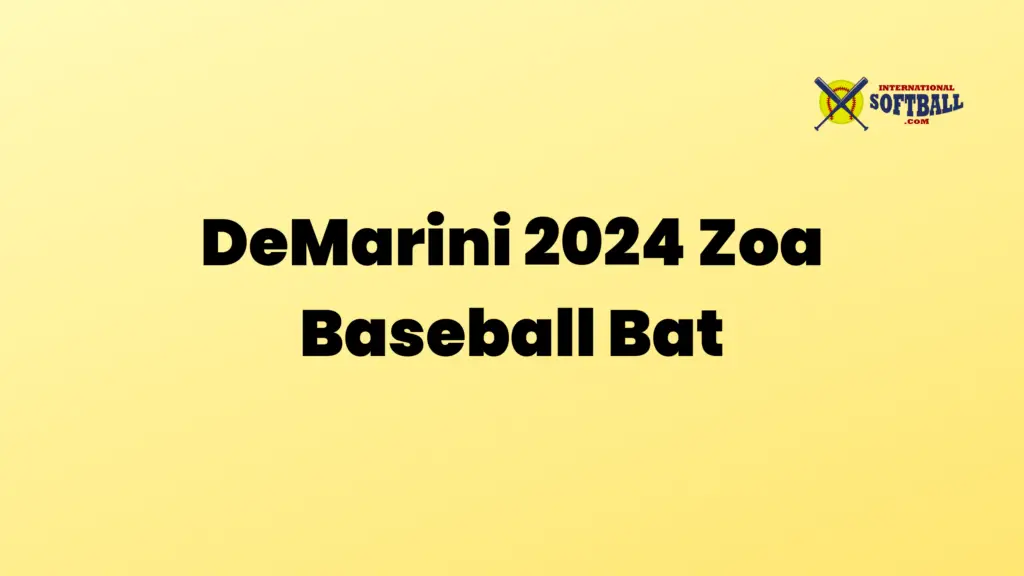 DeMarini 2024 Zoa Baseball Bat International Softball