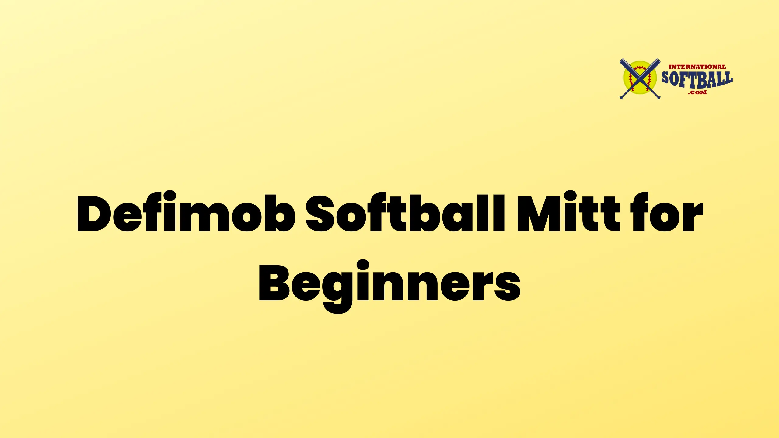 Defimob Softball Mitt for Beginners