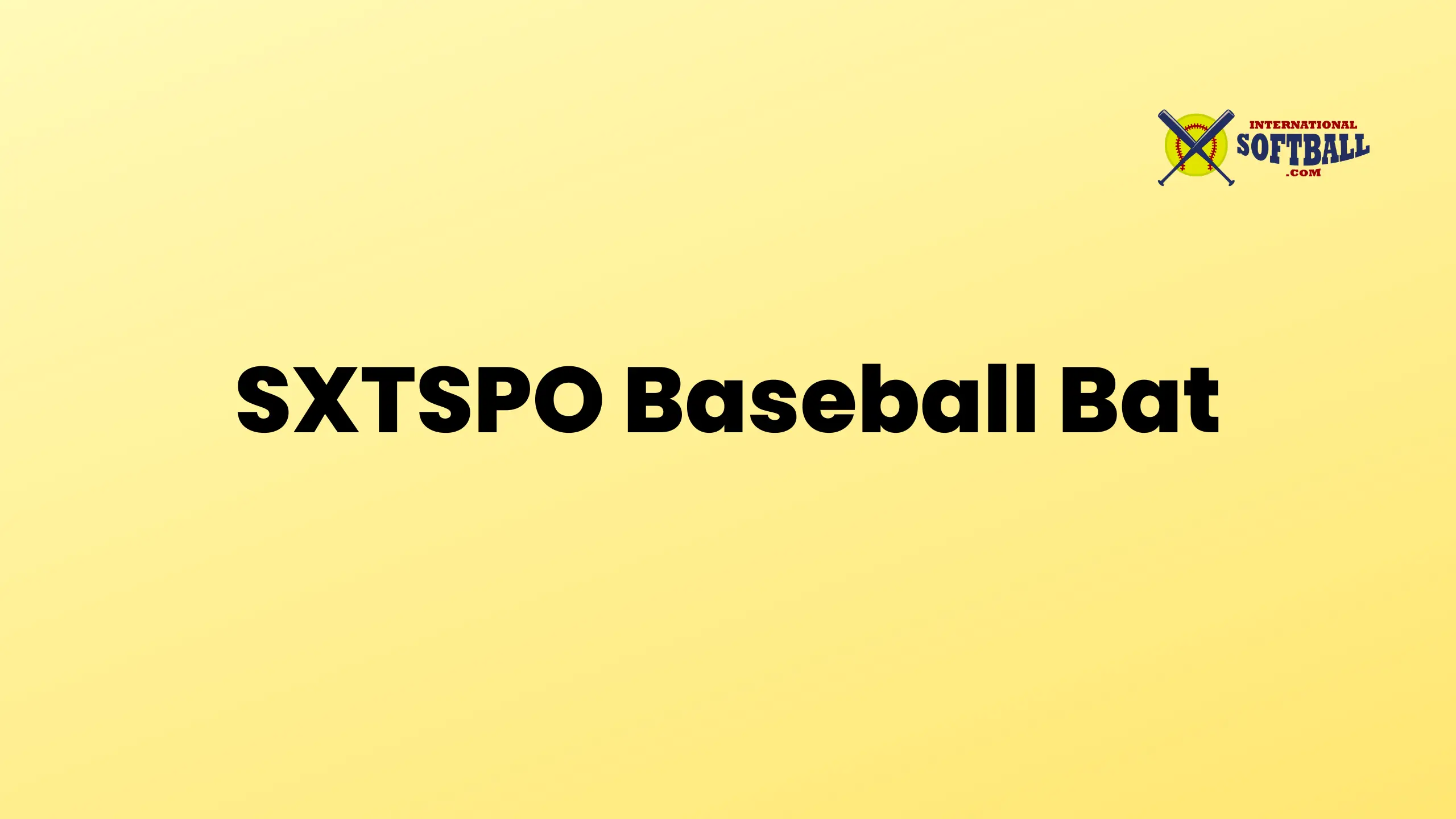 SXTSPO Baseball Bat