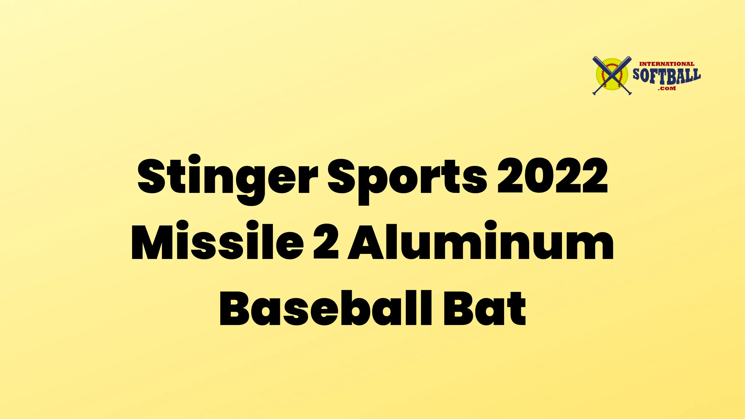 Stinger Sports 2022 Missile 2 Aluminum Baseball Bat