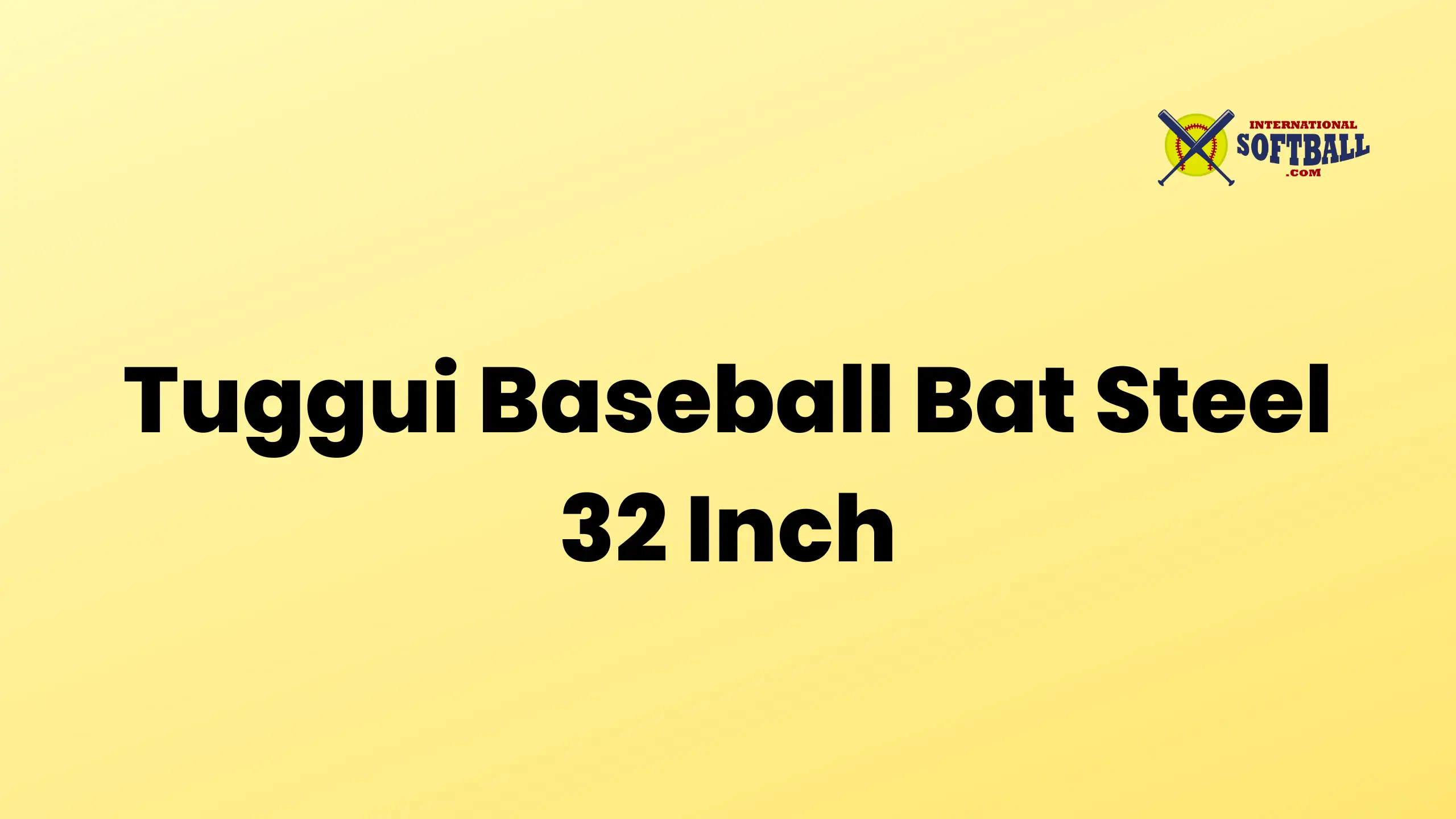 Tuggui Baseball Bat Steel 32 Inch